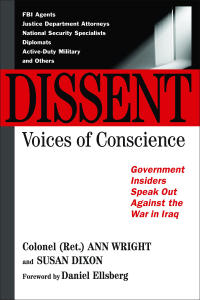 Dissent in a Democracy by Ann Wright and Susan Dixon